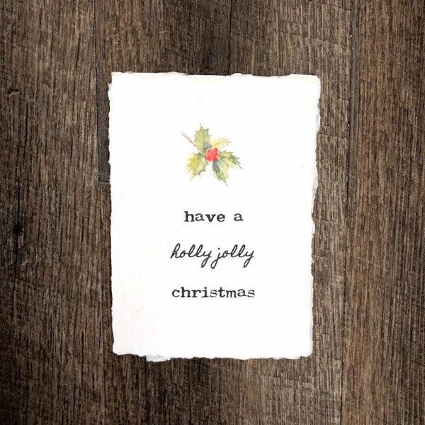 have a holly jolly christmas quote on 5x7 or 8x10 handmade paper with holly watercolor image - Alison Rose Vintage