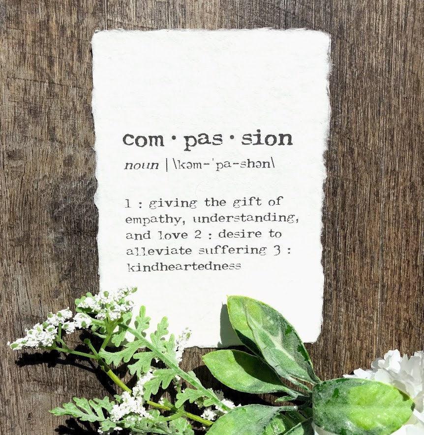 compassion definition print in typewriter font on 5x7 or 8x10 handmade cotton paper - Alison Rose Vintage