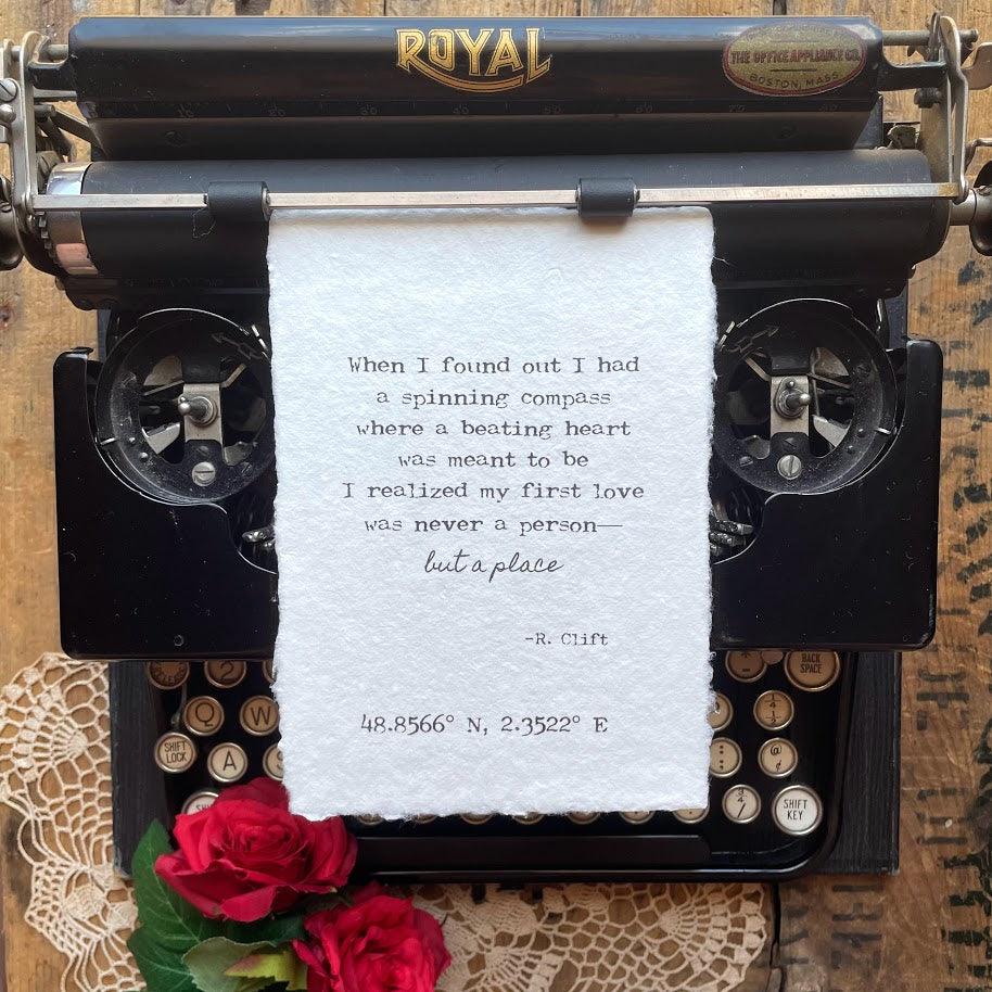 My first love is a place travel poem by R. Clift with custom coordinates on 5x7, 8x10, 11x14 handmade paper