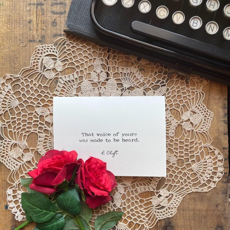 Your voice was made to be heard R. Clift quote greeting card - Alison Rose Vintage