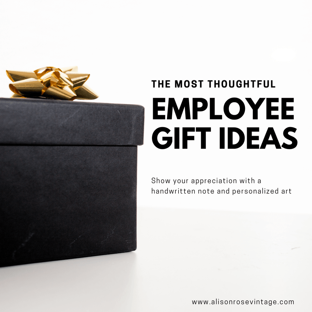Employee Appreciation: Thoughtful and Personal Gift Ideas