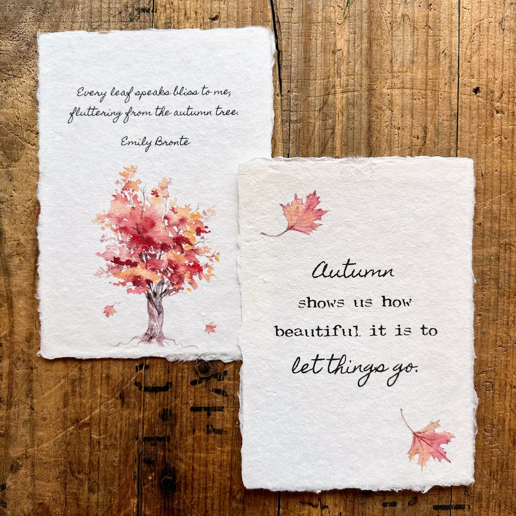 Emily Brontë's quote "Every leaf speaks bliss to me, fluttering from the autumn tree" on handmade paper