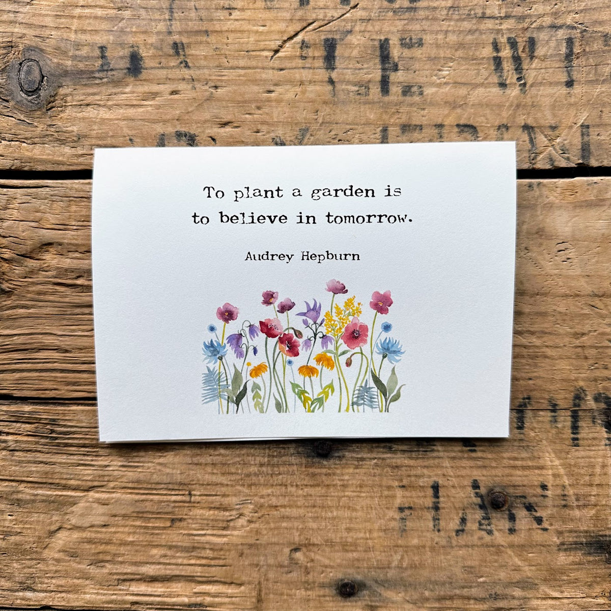 To plant a garden is To believe in tomorrow Audrey Hepburn quote card White / 5 cards