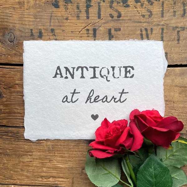 antique at heart quote print on handmade cotton rag paper - Alison Rose Vintage