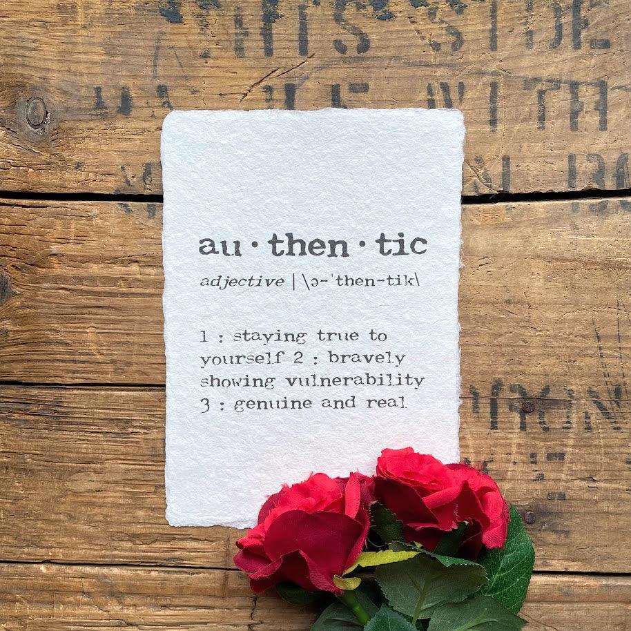 authentic definition print in typewriter font on handmade cotton paper. 