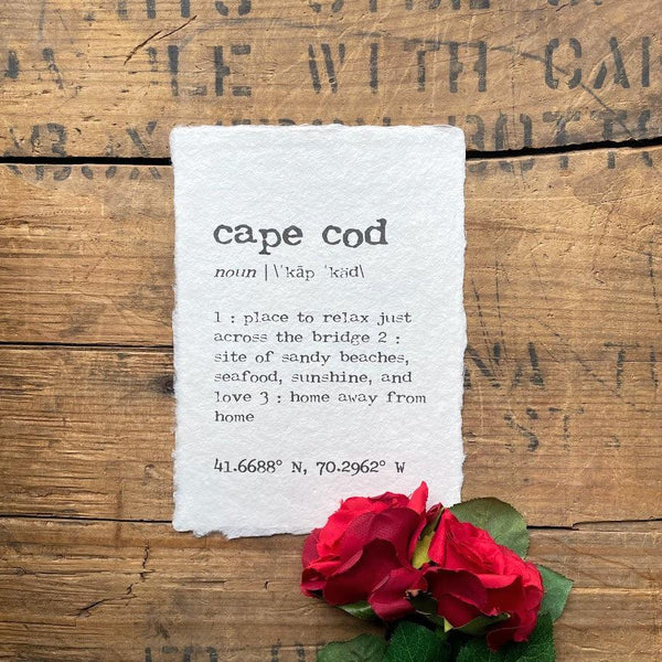cape cod definition print in typewriter font on handmade cotton rag paper.