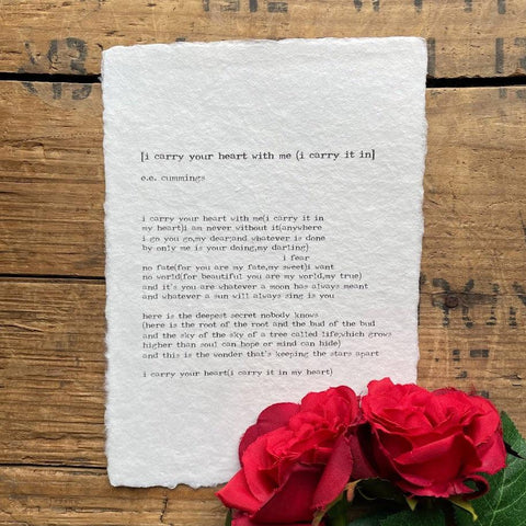 I carry your heart with me e.e. cummings poem in typewriter font on handmade paper
