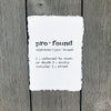 profound definition print in typewriter font on 5x7 or 8x10 handmade cotton paper - Alison Rose Vintage