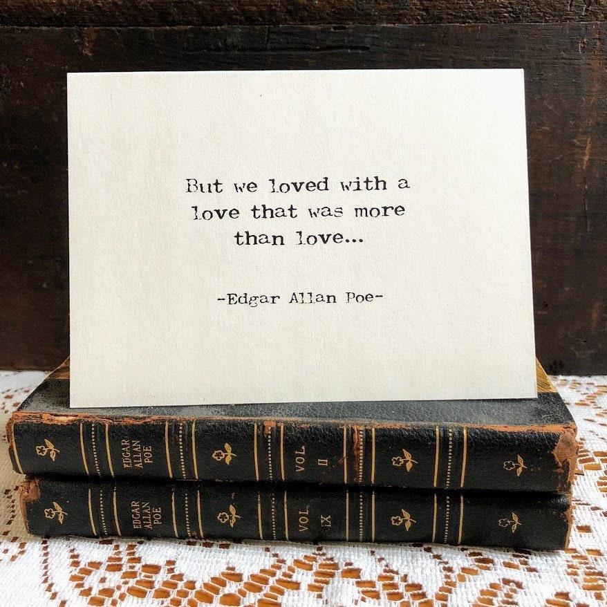 We loved with a love that was more than love Edgar Allan Poe quote greeting card with envelope and rose sticker seal - Alison Rose Vintage