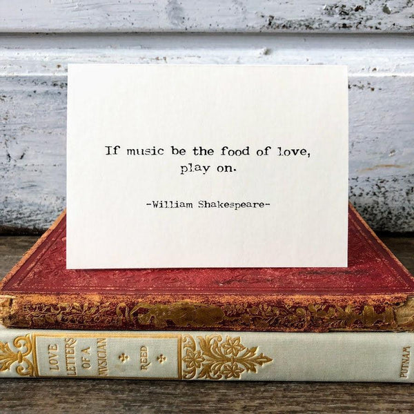 If music be the food of love, play on william shakespeare quote greeting card with envelope and rose sticker seal - Alison Rose Vintage