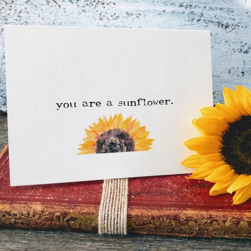 you are a sunflower compliment greeting card in typewriter font with original sunflower watercolor, envelope and rose sticker - Alison Rose Vintage
