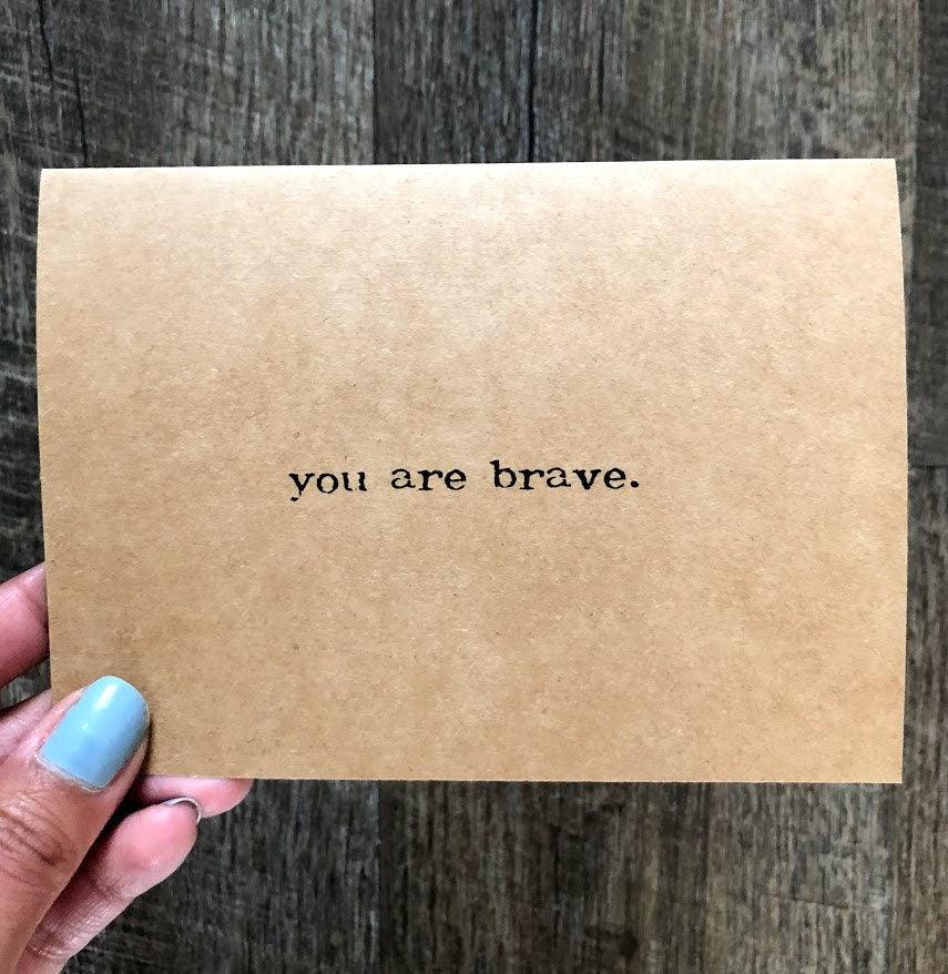 you are brave compliment greeting card in typewriter font with envelope and rose sticker - Alison Rose Vintage