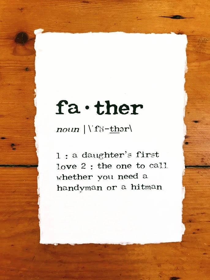 father (from daughter) definition print in typewriter font on 5x7 or 8x10 handmade cotton paper - Alison Rose Vintage