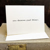you deserve good things compliment greeting card in typewriter font with envelope and rose sticker - Alison Rose Vintage
