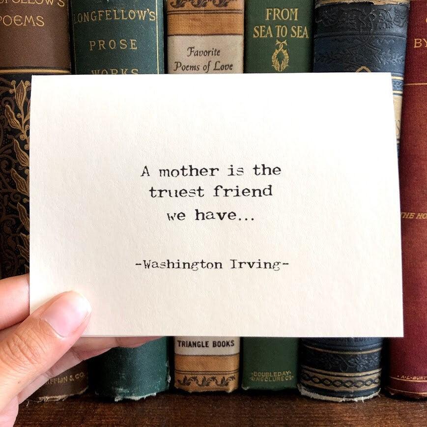 Mother is the truest friend we have Washington Irving quote greeting card with envelope and rose sticker seal - Alison Rose Vintage