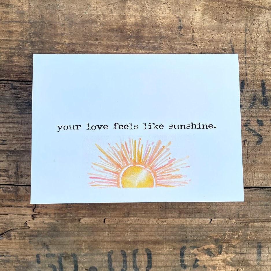 your love feels like sunshine compliment card in typewriter font with original sun watercolor, envelope and rose sticker - Alison Rose Vintage