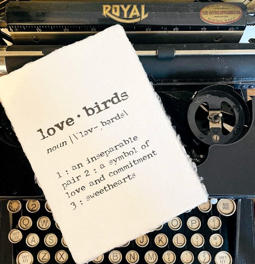 lovebirds definition print in typewriter font on 5x7 or 8x10 handmade cotton paper - Alison Rose Vintage