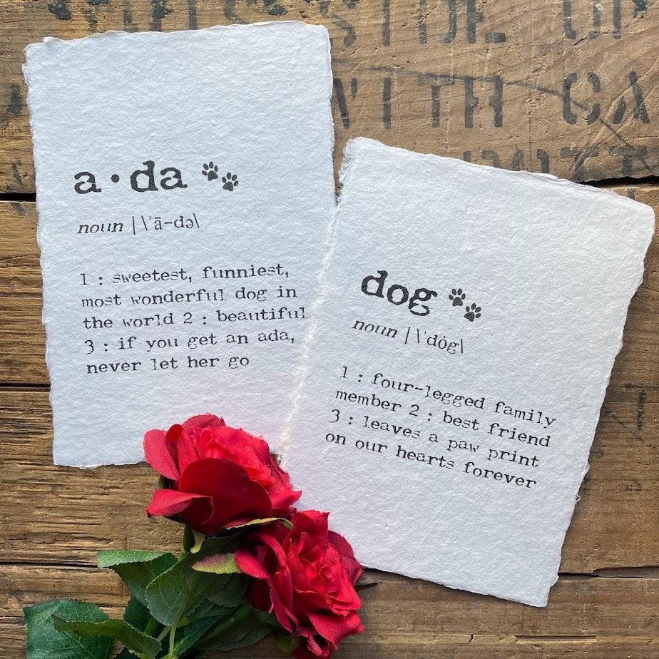 dog definition print with dog paw prints in typewriter font on 5x7 or 8x10 handmade cotton paper - Alison Rose Vintage