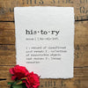history definition print in typewriter font on 5x7 or 8x10 handmade cotton paper - Alison Rose Vintage