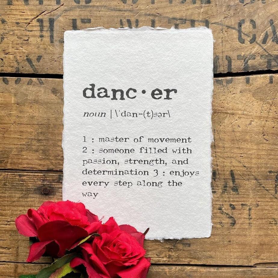 dancer definition print in typewriter font on 5x7 or 8x10 handmade cotton paper - Alison Rose Vintage