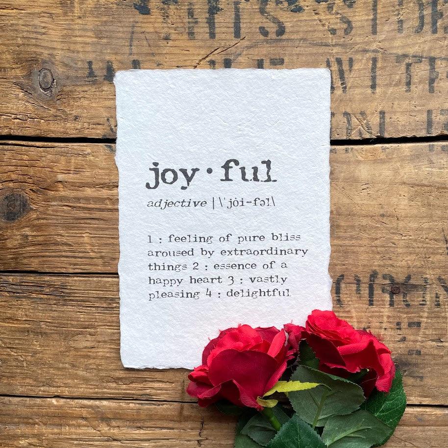 joyful definition print in typewriter font on handmade cotton paper