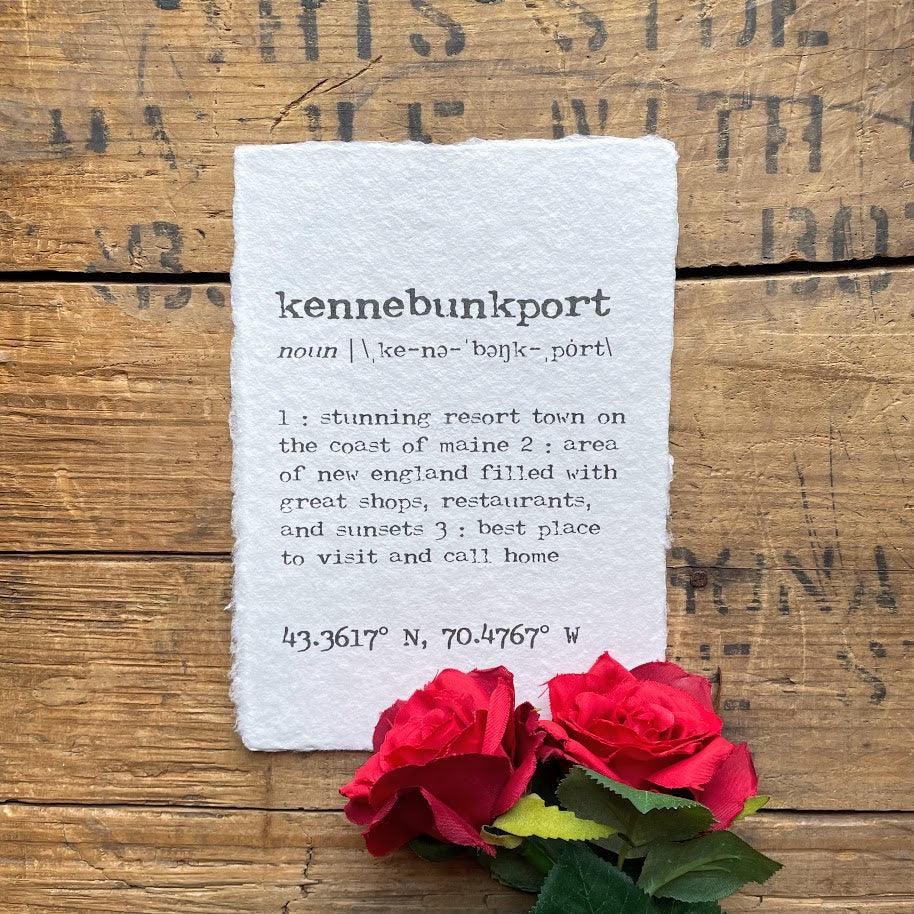 kennebunkport definition print in typewriter font on handmade cotton rag paper. 
