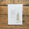 John Muir's "In every walk with nature, one receives far more than he seeks" quote print in typewriter font with original pine tree watercolor image on handmade cotton paper. 