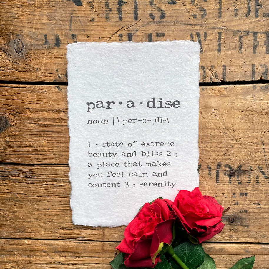 paradise definition print in typewriter font on handmade cotton paper