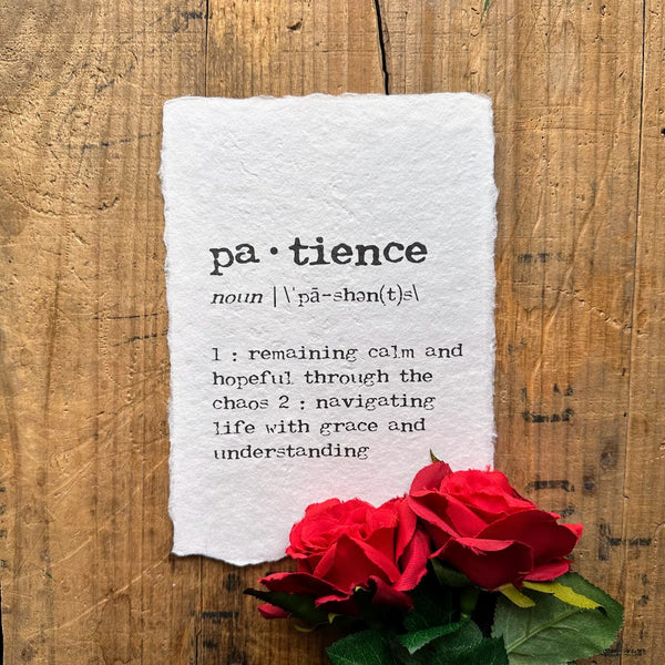 patience definition print in typewriter font on handmade cotton paper