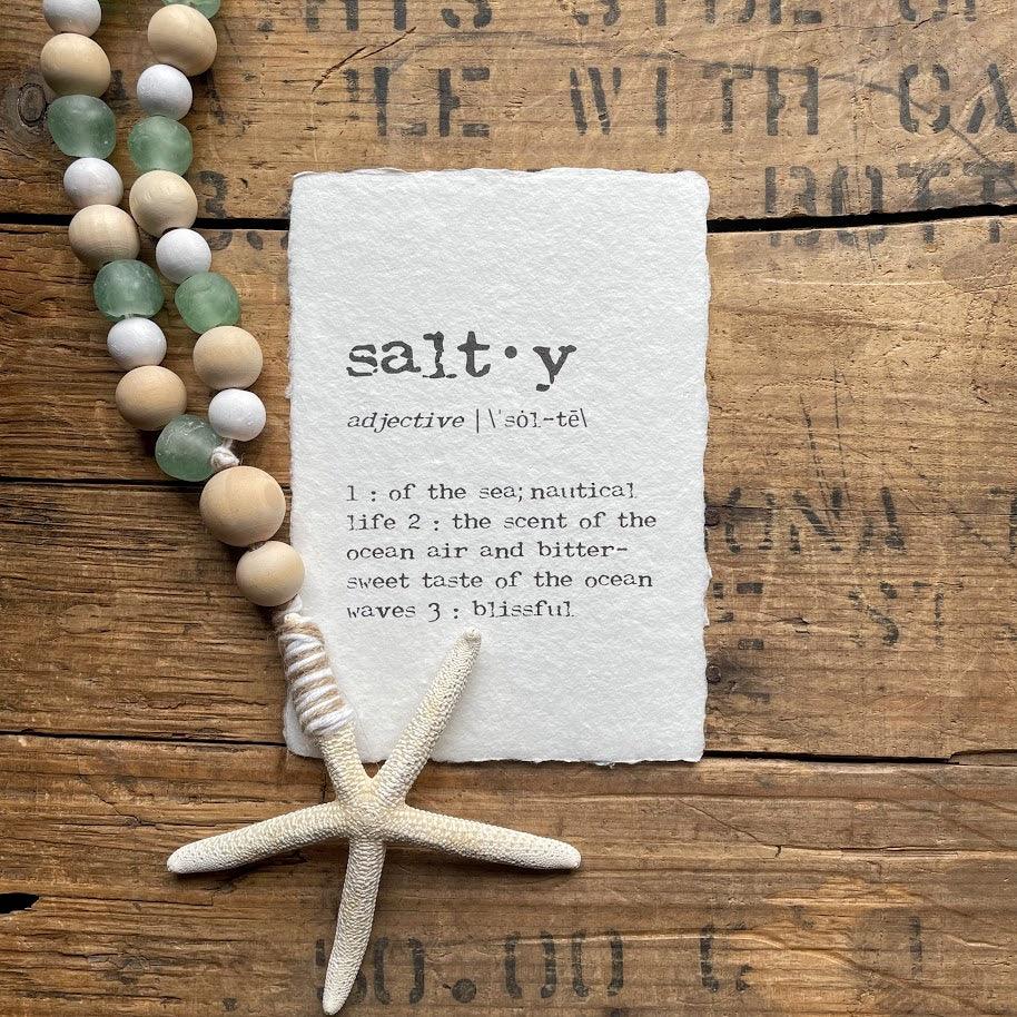 salty definition print in typewriter font on handmade cotton paper
