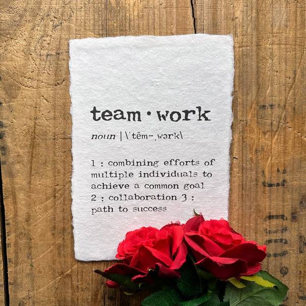 teamwork definition print in typewriter font on handmade cotton rag paper