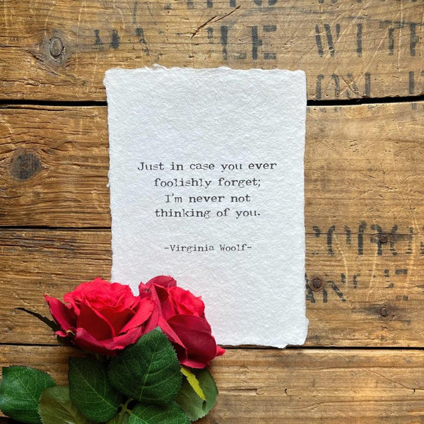 I'm never not thinking of you Virginia Woolf quote on handmade paper - Alison Rose Vintage